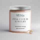 Pink Cloud Jewelry Whipped Soap, RING REVEAL inside! Pink Cloud Jewelry Whipped Soap, RING REVEAL inside!