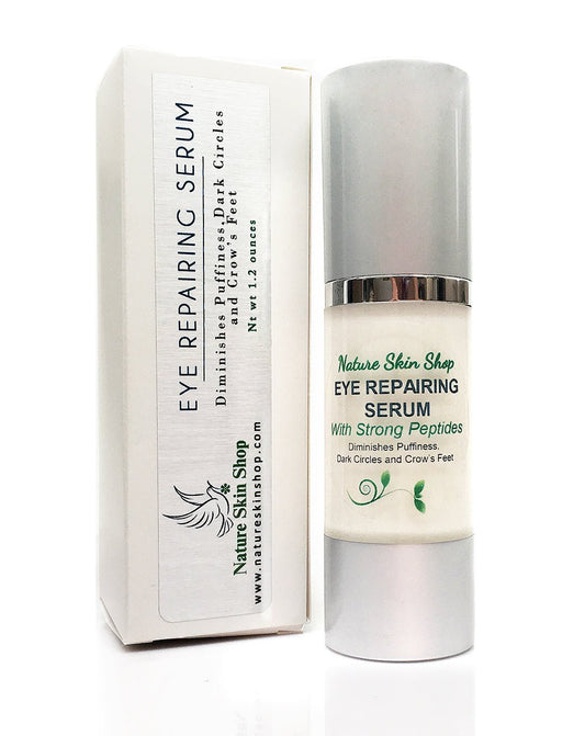 Eye Repairing Serum for Dark Circles Under Eyes, Crows Feet & Puffiness - Nature Skin Shop
